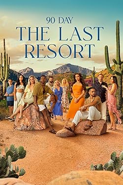 Poster of 90 Day: The Last Resort