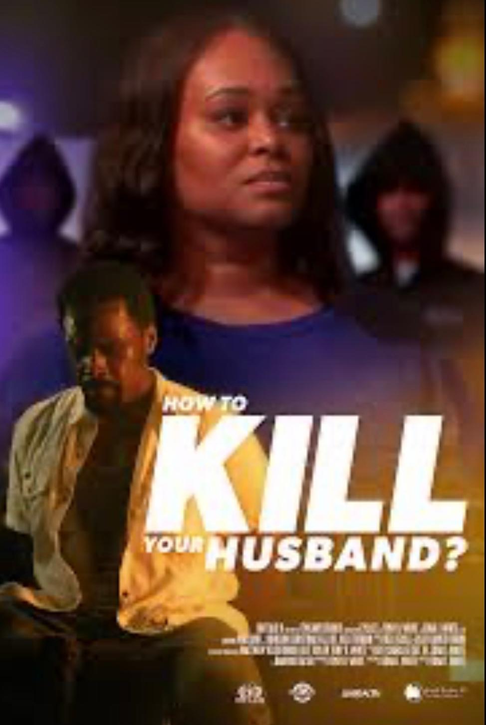 How to Kill Your Husband?