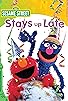 Primary photo for Sesame Street Stays Up Late!