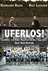 Primary photo for Uferlos! Primary photo for Uferlos!