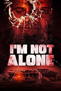 Primary photo for I'm Not Alone Primary photo for I'm Not Alone