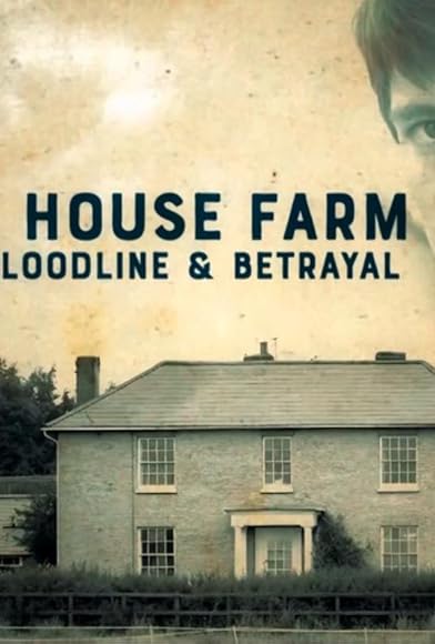 Primary photo for White House Farm: Murder, Bloodline & Betrayal Primary photo for White House Farm: Murder, Bloodline & Betrayal