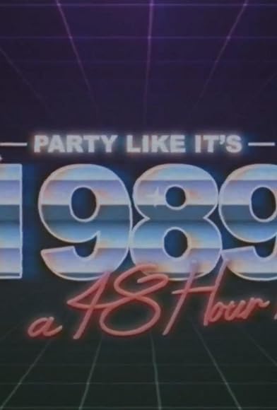 Primary photo for Party Like It's 1989 Primary photo for Party Like It's 1989