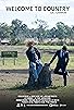Primary photo for Welcome to Country Primary photo for Welcome to Country