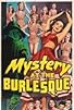 Primary photo for Mystery at the Burlesque Primary photo for Mystery at the Burlesque