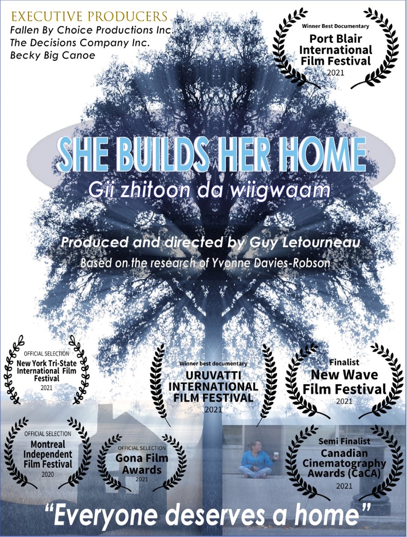 She Builds Her Home (Gii Zhitoon da Wiigwaam)