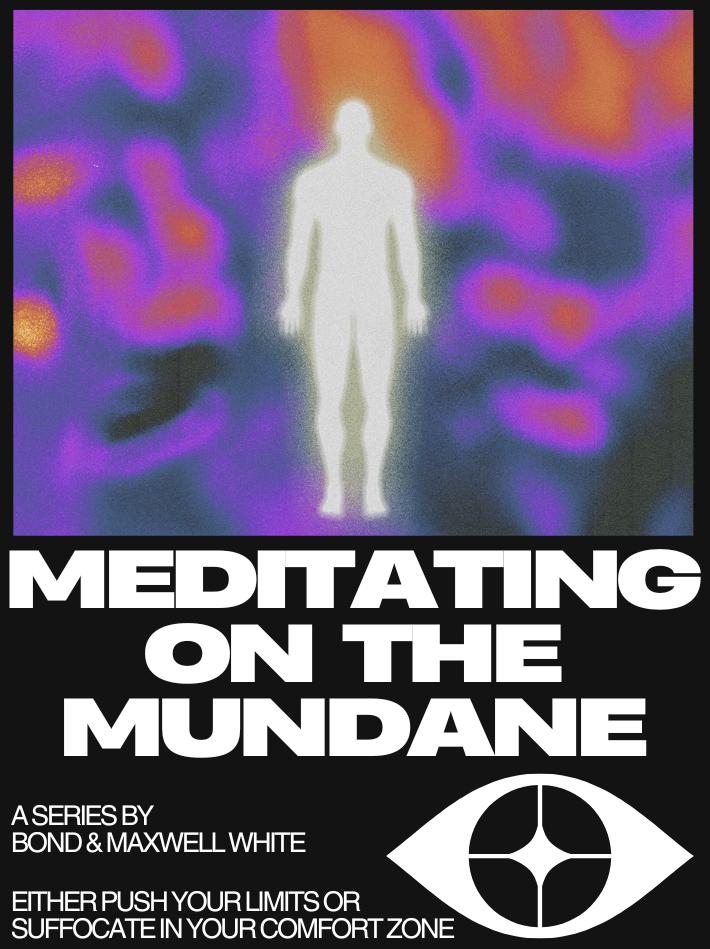 Meditating on the Mundane