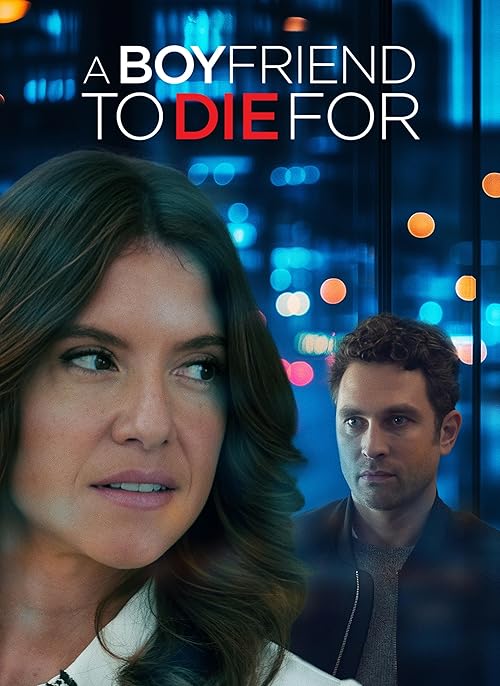 A Boyfriend to Die For (2025) Full Movie in Tamil Dubbed [WEBRip 1080p 720p 480p] – 1XBET
