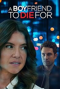 Primary photo for A Boyfriend to Die For