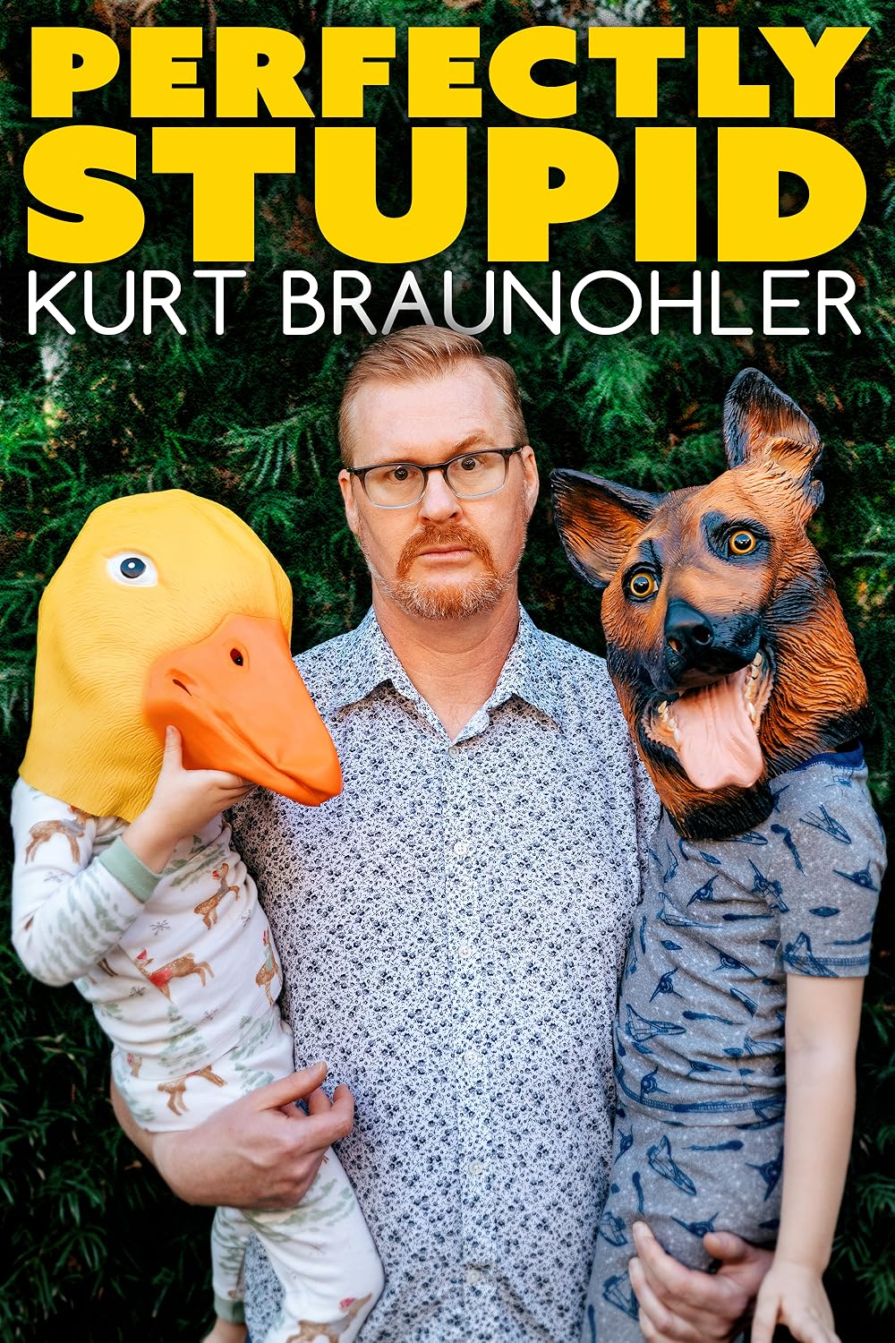 Kurt Braunohler  Perfectly Stupid