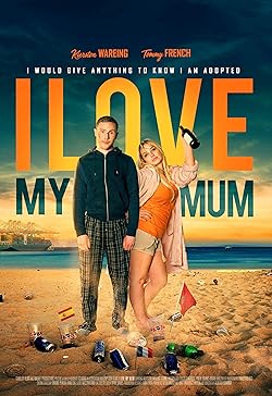 Poster of I Love My Mum