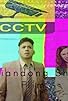 Primary photo for CCTV Primary photo for CCTV