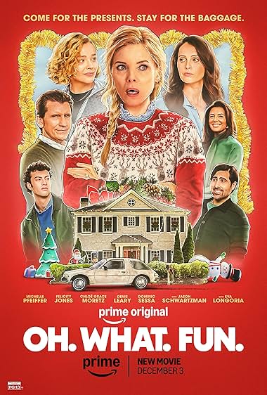 Poster for: Oh. What. Fun.