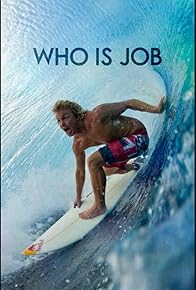 Primary photo for Who is J.O.B?