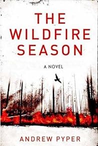 Primary photo for The Wildfire Season