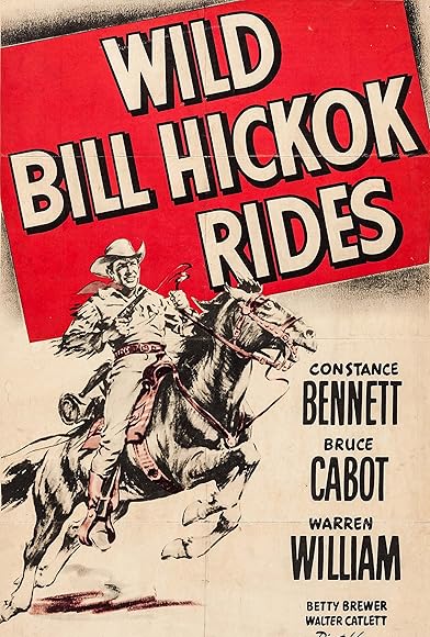 Primary photo for Wild Bill Hickok Rides Primary photo for Wild Bill Hickok Rides