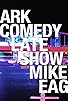 Primary photo for Dark Comedy Late Show Primary photo for Dark Comedy Late Show
