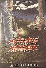Primary photo for Mutilation Massacre