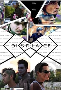 Primary photo for Displace Primary photo for Displace