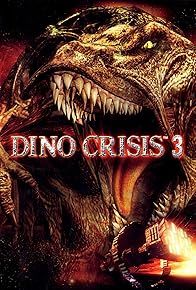 Primary photo for Dino Crisis 3 Primary photo for Dino Crisis 3