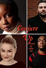 Primary photo for Conjure Up