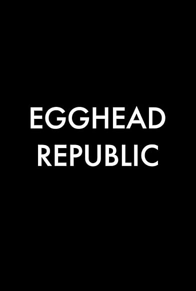 Primary photo for Egghead Republic Primary photo for Egghead Republic
