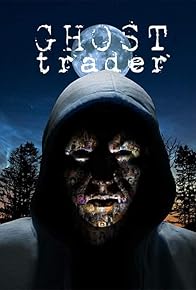 Primary photo for Ghost Trader