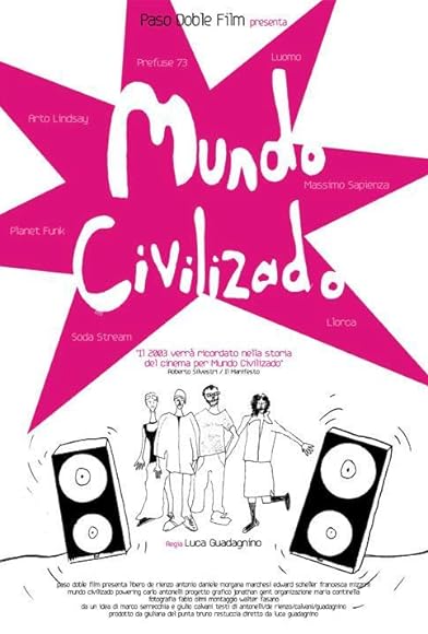 Primary photo for Mundo Civilizado Primary photo for Mundo Civilizado
