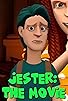 Primary photo for Jester: The Movie Primary photo for Jester: The Movie