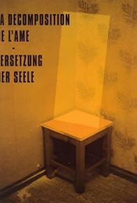 Primary photo for The Decomposition of the Soul
