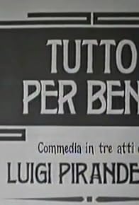 Primary photo for Tutto per bene Primary photo for Tutto per bene
