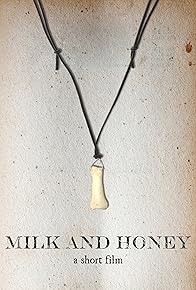Primary photo for Milk and Honey Primary photo for Milk and Honey