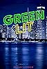 Primary photo for Green Lit