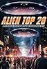 Primary photo for Alien Top 20: Mind Bending UFO Encounters