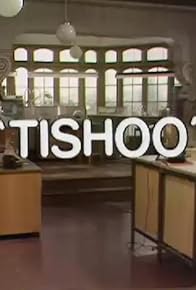 Primary photo for "Tishoo"