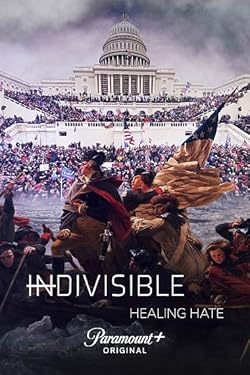 Poster of Indivisible: Healing Hate