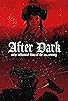 Primary photo for After Dark: Niche Influential Films of the 20th Century Primary photo for After Dark: Niche Influential Films of the 20th Century