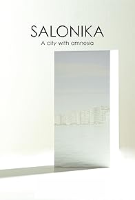 Primary photo for Salonika: A City with Amnesia