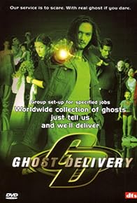 Primary photo for Ghost Delivery Primary photo for Ghost Delivery