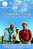 Primary photo for The Cemetery Club