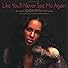 Primary photo for Alicia Keys: Like You'll Never See Me Again Primary photo for Alicia Keys: Like You'll Never See Me Again