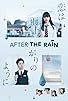 Primary photo for After the Rain Primary photo for After the Rain