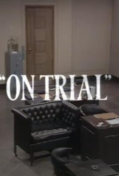 Primary photo for On Trial Primary photo for On Trial