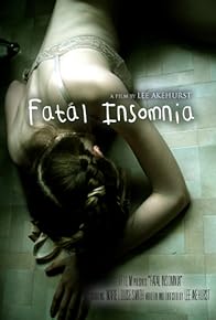 Primary photo for Fatal Insomnia