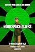Primary photo for 5000 Space Aliens Primary photo for 5000 Space Aliens