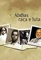 Abdias: Raça e Luta's primary photo