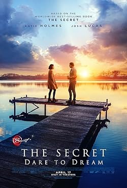 Poster of The Secret: Dare to Dream