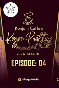 Primary photo for Konjam Coffee Konjam Paattu Primary photo for Konjam Coffee Konjam Paattu