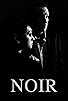 Primary photo for Noir Primary photo for Noir