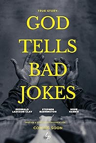 Primary photo for True Story: God Tells Bad Jokes Primary photo for True Story: God Tells Bad Jokes
